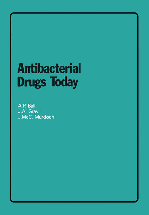 Book cover of Antibacterial Drugs Today (1978)
