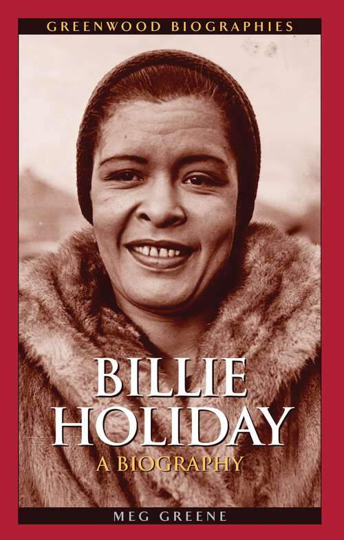 Book cover of Billie Holiday: A Biography (Greenwood Biographies)