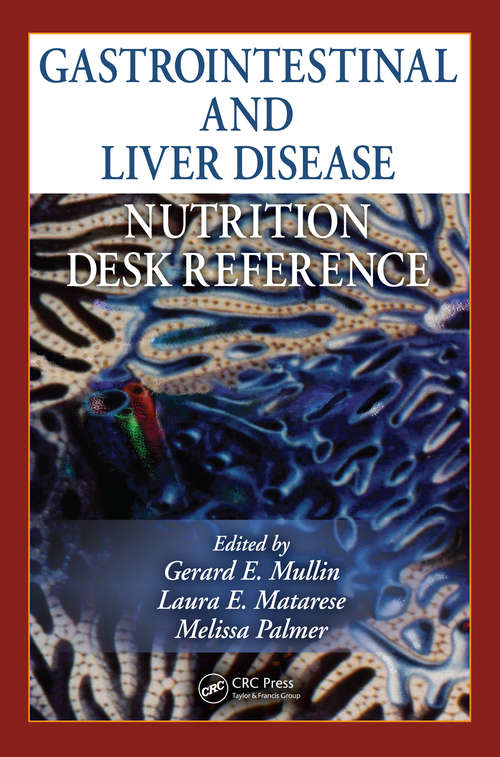 Book cover of Gastrointestinal and Liver Disease Nutrition Desk Reference