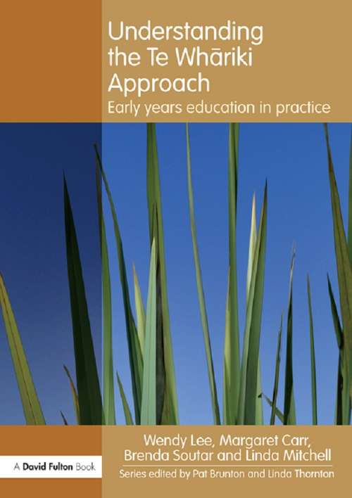 Book cover of Understanding the Te Whariki Approach: Early years education in practice