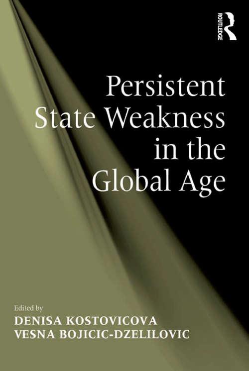 Book cover of Persistent State Weakness in the Global Age