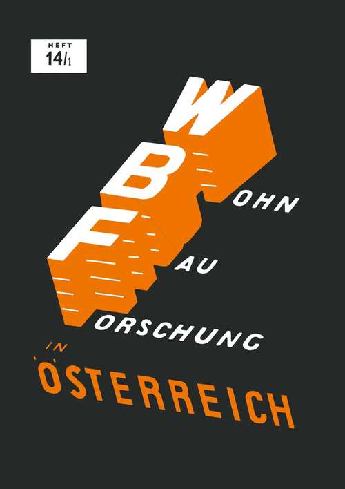 Book cover of Baurechtliche Vorschriften des Wohnungsbaues in Österreich: Verfassungsrechtliche Grundlagen - Gesetze (pdf) (1. Aufl. 1959)