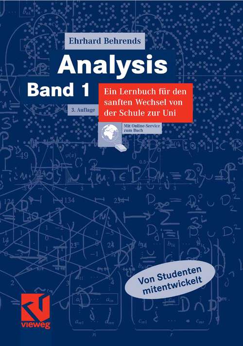 Book cover of Analysis Band 1: Ein Lernbuch für den sanften Wechsel von der Schule zur Uni (3.Aufl. 2007)
