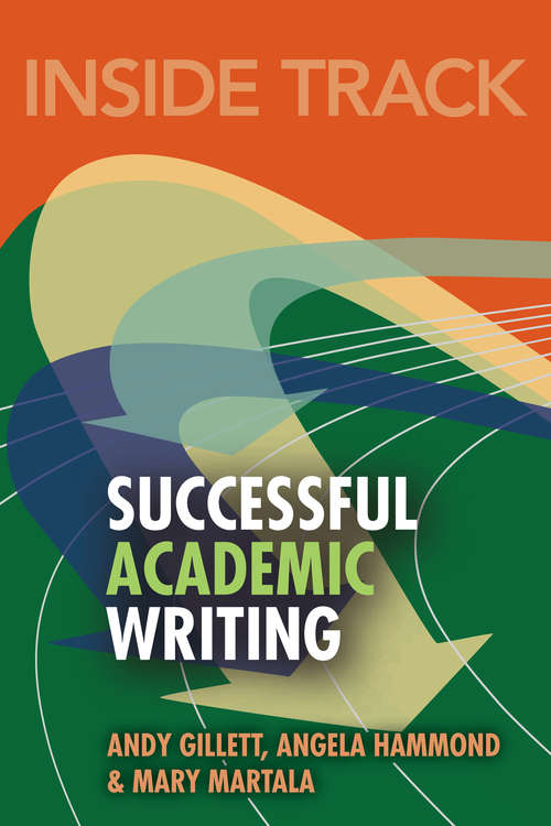 Book cover of Inside Track to Successful Academic Writing