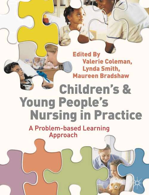 Book cover of Children's and Young People's Nursing in Practice: A Problem-Based Learning Approach