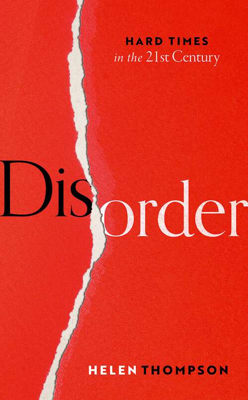 Book cover of Disorder: Hard Times in the 21st Century