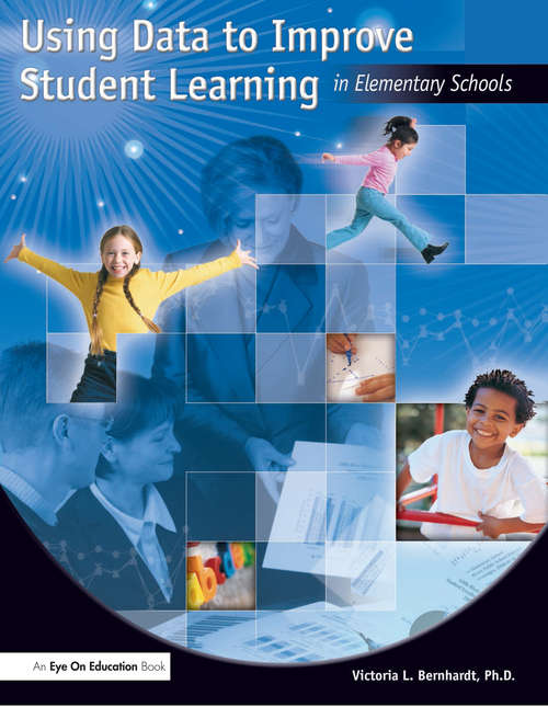 Book cover of Using Data to Improve Student Learning in Elementary School