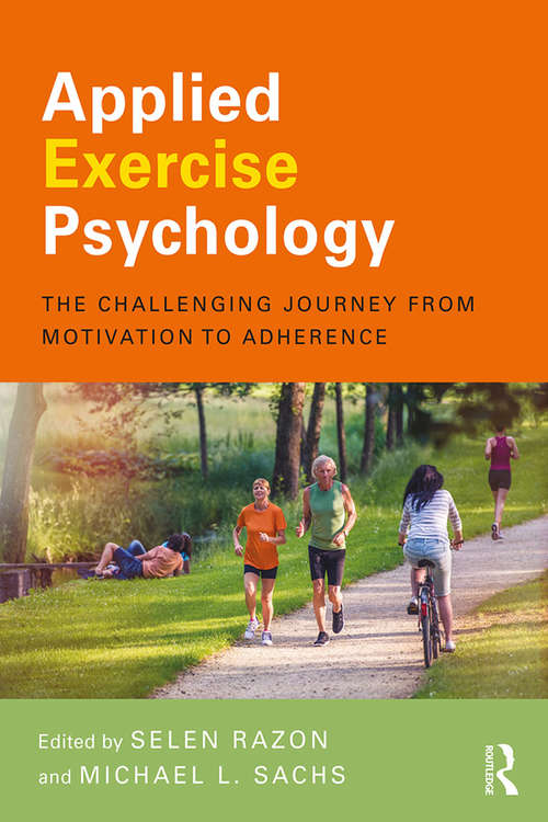 Book cover of Applied Exercise Psychology: The Challenging Journey from Motivation to Adherence