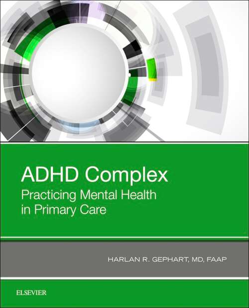 Book cover of ADHD Complex: Practicing Mental Health in Primary Care