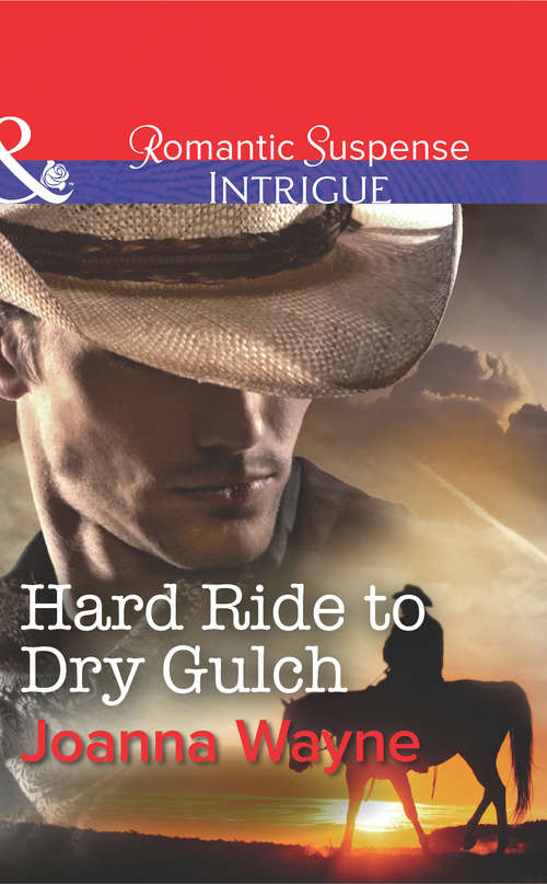 Book cover of Hard Ride to Dry Gulch: Hard Ride To Dry Gulch Explosive Engagement Sanctuary In Chef Voleur (ePub First edition) (Big “D” Dads: The Daltons #3)