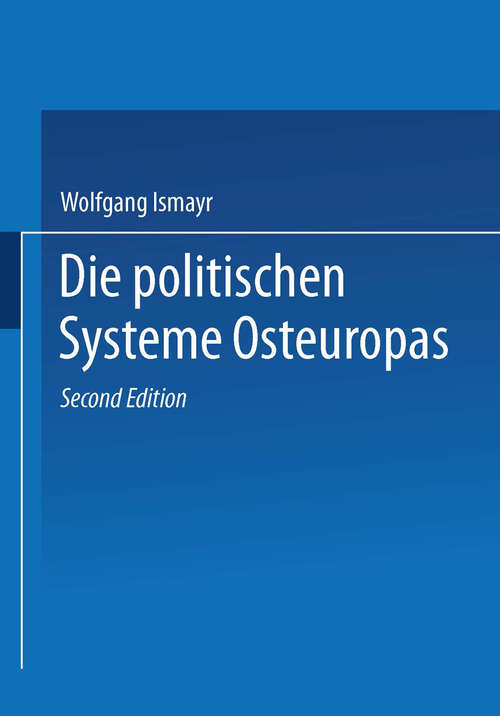 Book cover of Die politischen Systeme Osteuropas (2., akt. und überarb. Aufl. 2004)