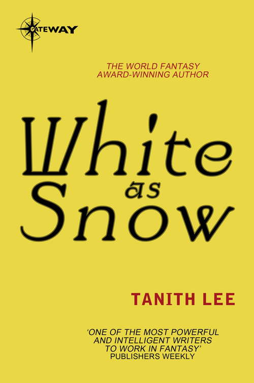 Book cover of White as Snow (Fairy Tales Ser.)