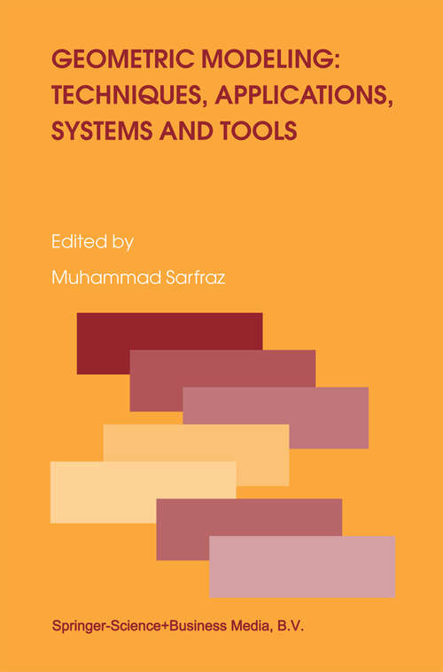 Book cover of Geometric Modeling: Techniques, Applications, Systems and Tools (2004)