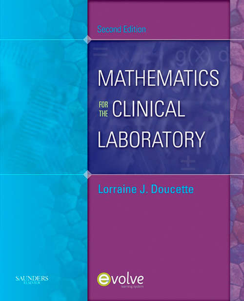 Book cover of Mathematics for the Clinical Laboratory - E-Book