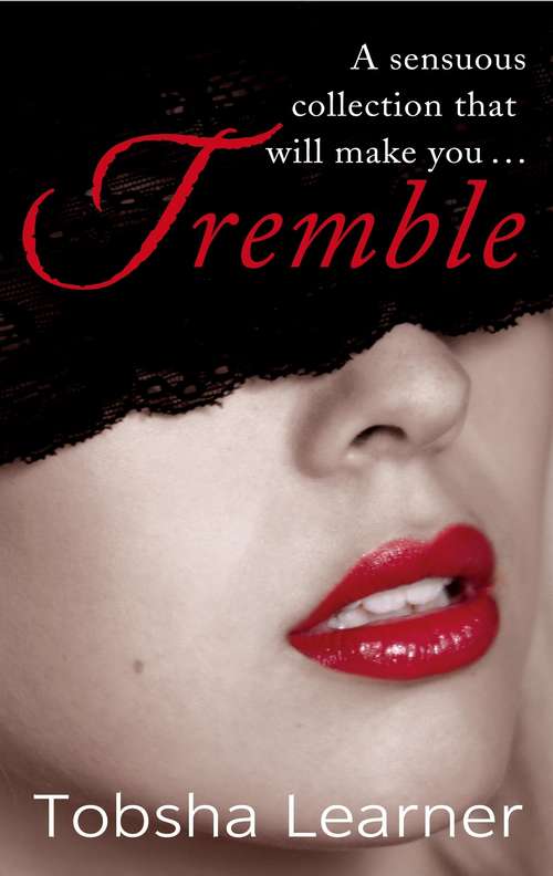 Book cover of Tremble: Sensual Tales Of The Mystical And Sinister
