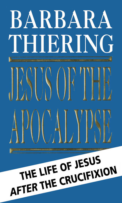 Book cover of Jesus Of The Apocalypse