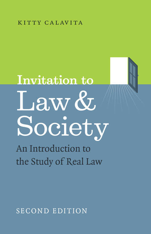 Book cover of Invitation to Law and Society, Second Edition: An Introduction to the Study of Real Law (Chicago Series in Law and Society)