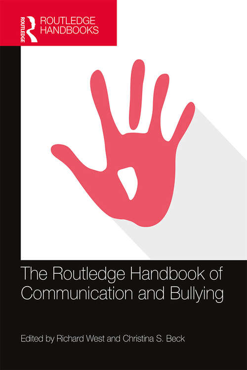 Book cover of The Routledge Handbook of Communication and Bullying