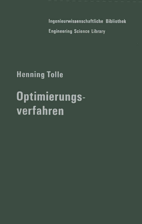 Book cover of Optimierungsverfahren: Für Variationsaufgaben mit gewöhnlichen Differentialgleichungen als Nebenbedingungen (1971) (Ingenieurwissenschaftliche Bibliothek   Engineering Science Library)