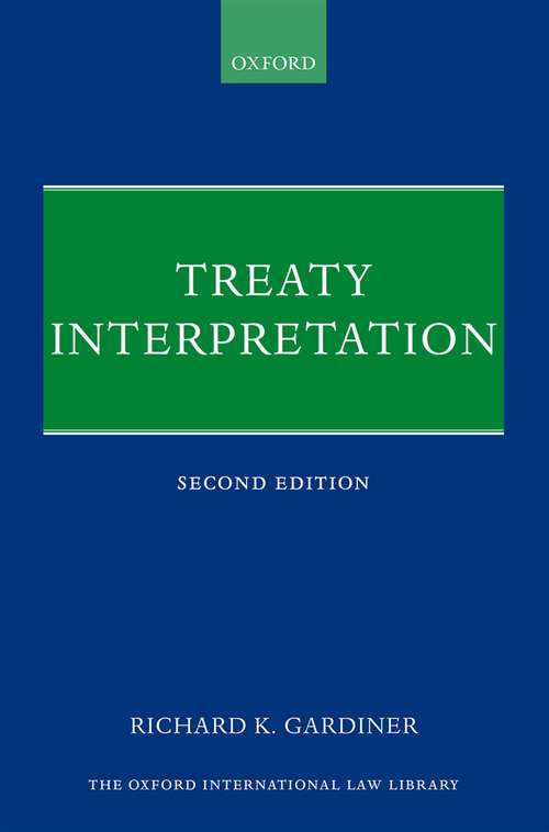Book cover of Treaty Interpretation (Oxford International Law Library)