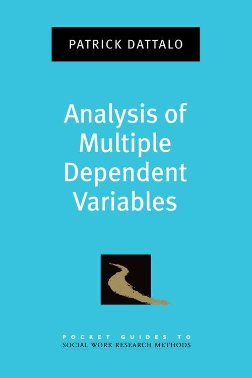 Book cover of Analysis of Multiple Dependent Variables (Pocket Guides to Social Work Research Methods)