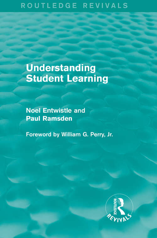 Book cover of Understanding Student Learning: A Research Perspective With Implications For Teaching (Routledge Revivals)