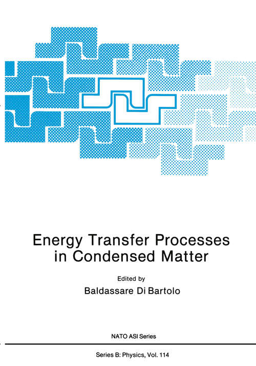 Book cover of Energy Transfer Processes in Condensed Matter (1984) (Nato Science Series B: #114)
