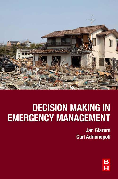 Book cover of Decision Making in Emergency Management