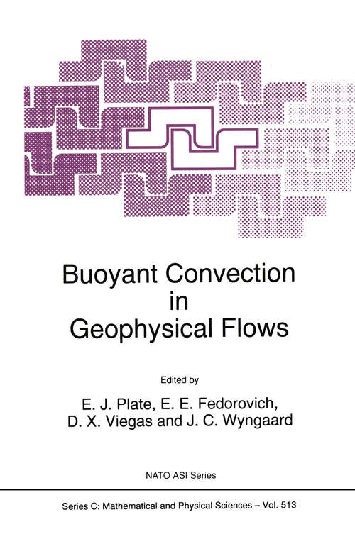 Book cover of Buoyant Convection in Geophysical Flows (1998) (Nato Science Series C: #513)