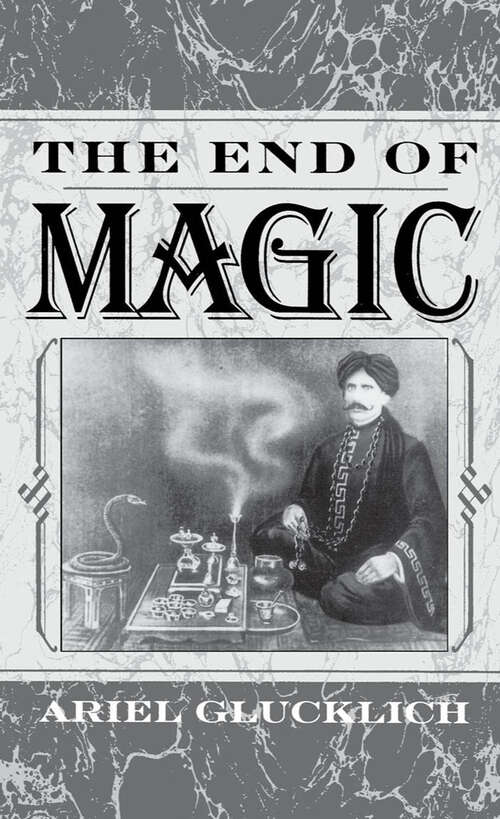 Book cover of The End of Magic