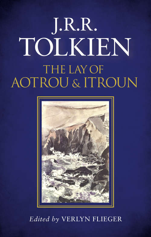 Book cover of The Lay of Aotrou and Itroun (ePub edition)