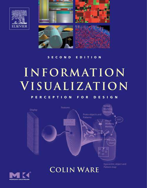 Book cover of Information Visualization: Perception for Design (2) (Interactive Technologies)