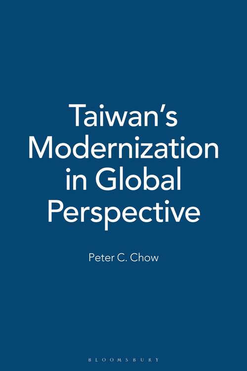 Book cover of Taiwan's Modernization in Global Perspective