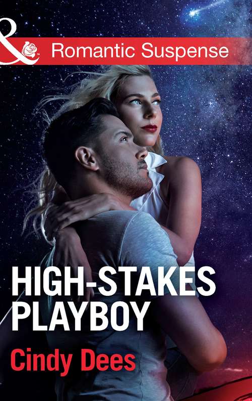 Book cover of High-Stakes Playboy: Undercover Hunter High-stakes Playboy Bayou Hero The Eligible Suspect (ePub First edition) (The Prescott Bachelors #2)