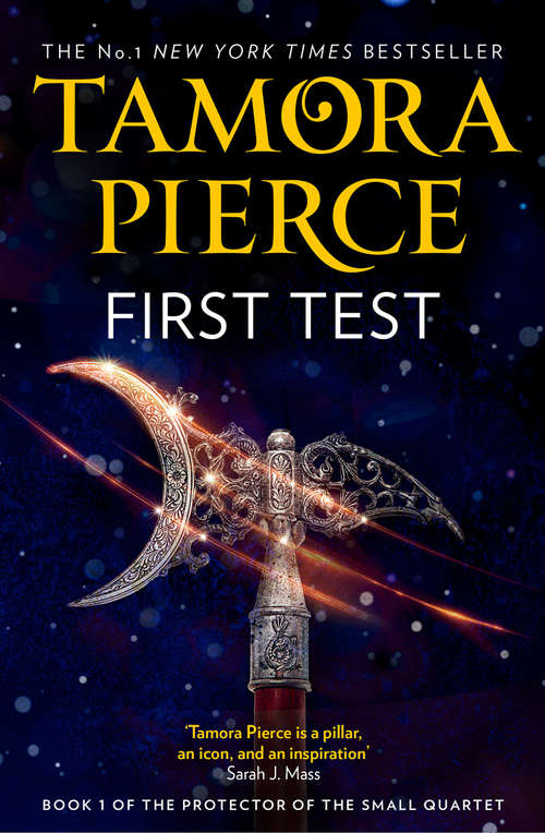 Book cover of First Test: First Test; Page; Squir; Lady Knight (ePub edition) (The Protector of the Small Quartet #1)