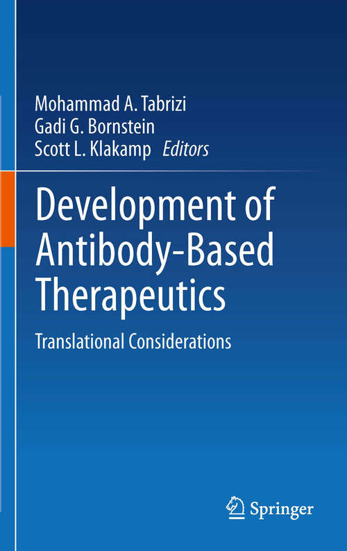 Book cover of Development of Antibody-Based Therapeutics: Translational Considerations (2012)