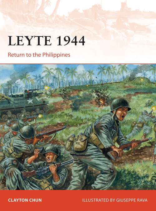 Book cover of Leyte 1944: Return to the Philippines (Campaign)