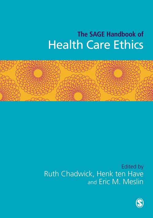 Book cover of The SAGE Handbook of Health Care Ethics (PDF)