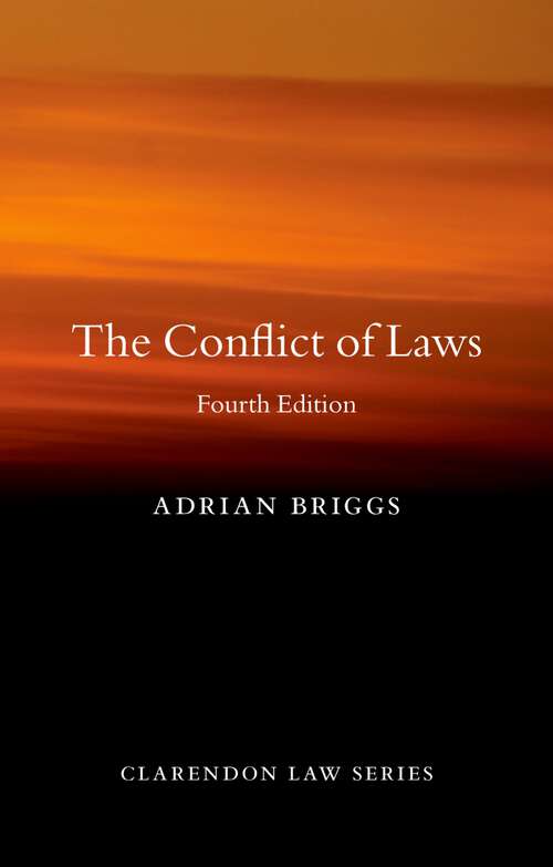 Book cover of The Conflict of Laws (Clarendon Law Series)