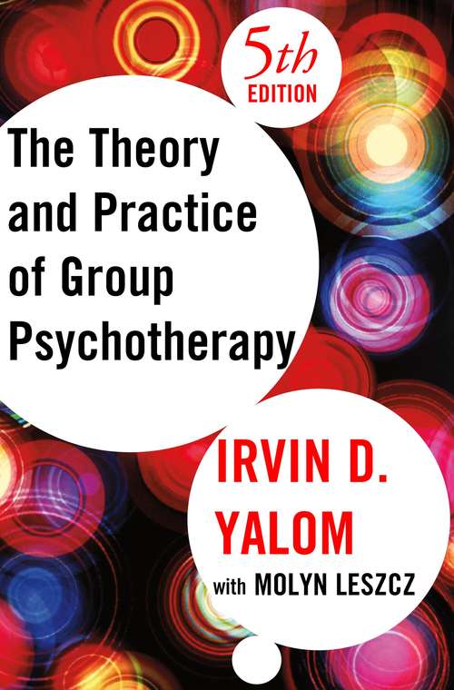 Book cover of The Theory and Practice of Group Psychotherapy (5)
