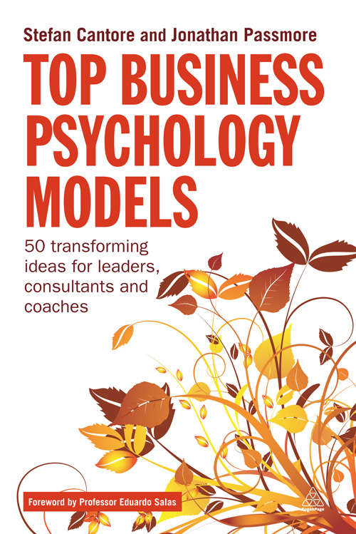 Book cover of Top Business Psychology Models: 50 Transforming Ideas for Leaders, Consultants and Coaches