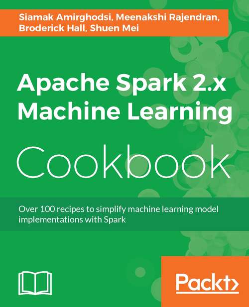 Book cover of Apache Spark 2.x Machine Learning Cookbook