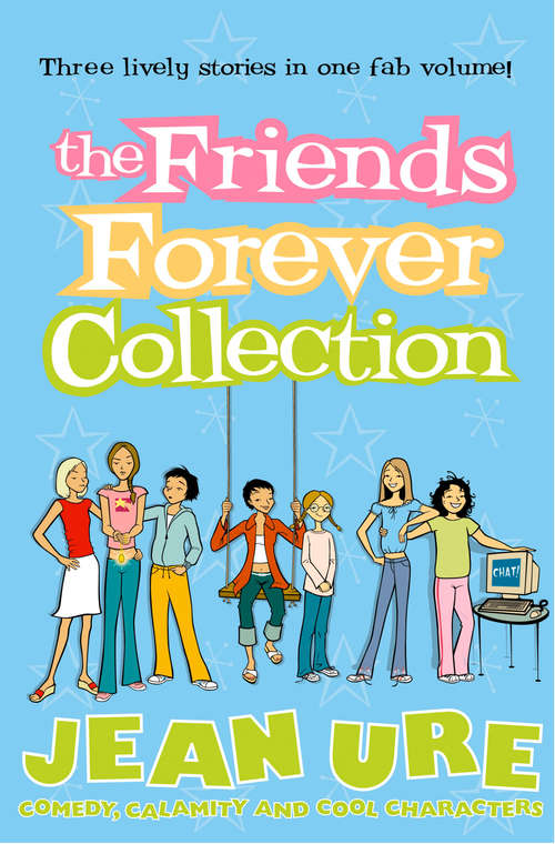 Book cover of The Friends Forever Collection (ePub edition) (Diary Ser.)