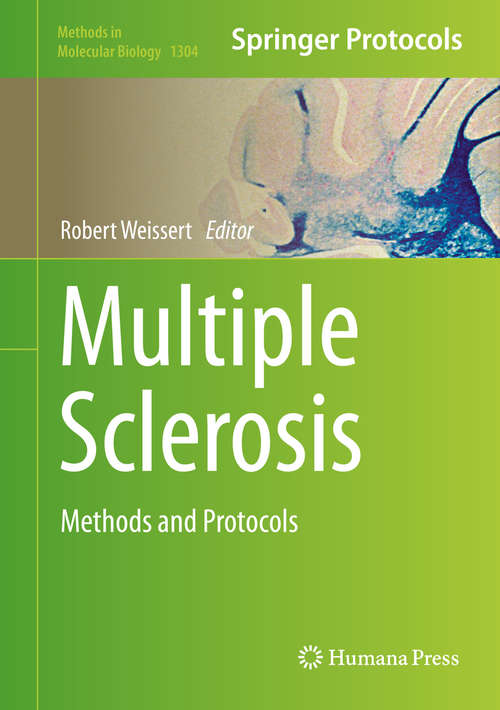 Book cover of Multiple Sclerosis: Methods and Protocols (1st ed. 2016) (Methods in Molecular Biology #1304)