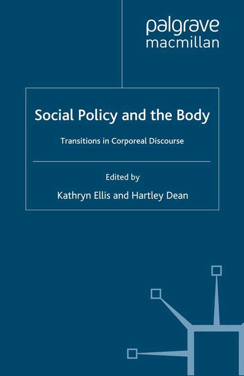 Book cover of Social Policy and the Body: Transitions in Corporeal Discourse (2000)