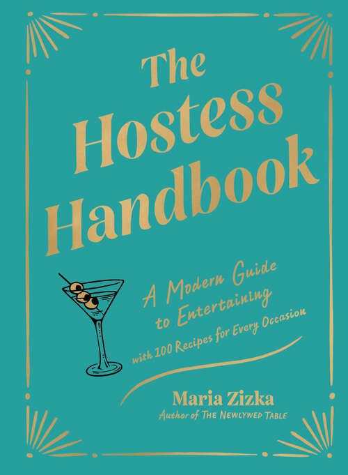 Book cover of The Hostess Handbook: A Modern Guide to Entertaining