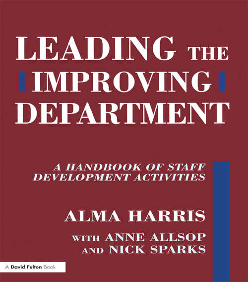 Book cover of Leading the Improving Department: A Handbook of Staff Activities