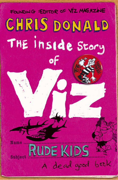 Book cover of The Inside Story of Viz: Rude Kids (ePub edition)