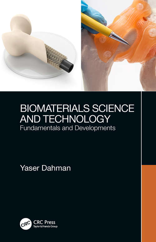 Book cover of Biomaterials Science and Technology: Fundamentals and Developments