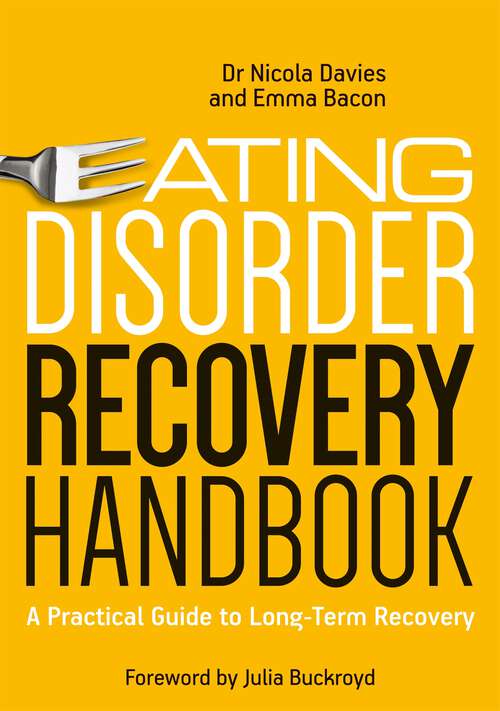 Book cover of Eating Disorder Recovery Handbook: A Practical Guide to Long-Term Recovery (PDF)